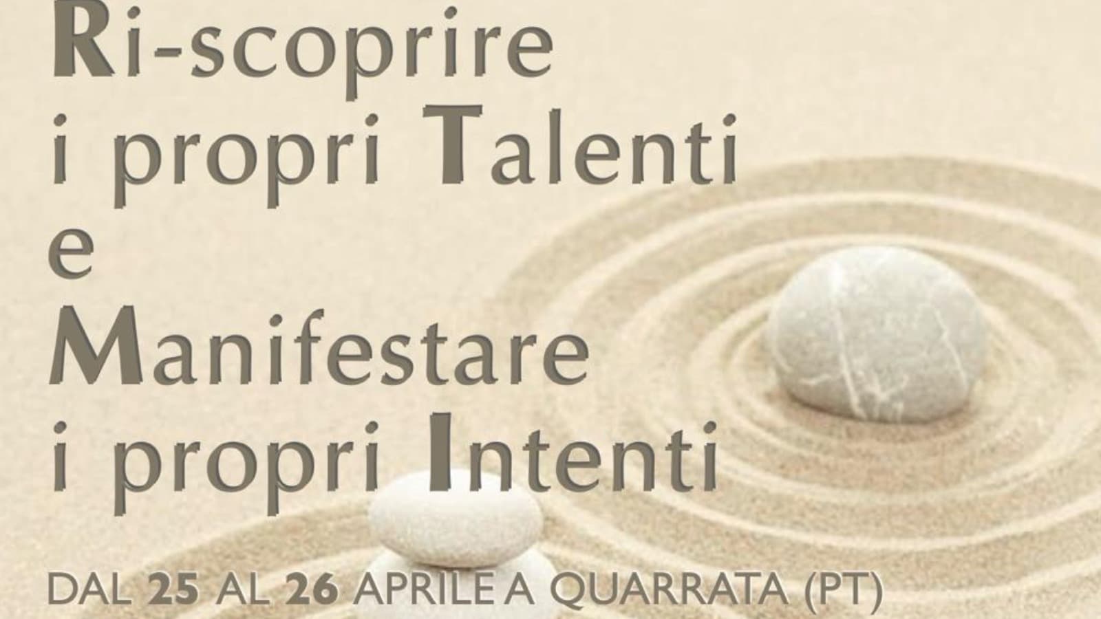 RI-connessione con i propri talenti e manfiestazione dei propri intenti